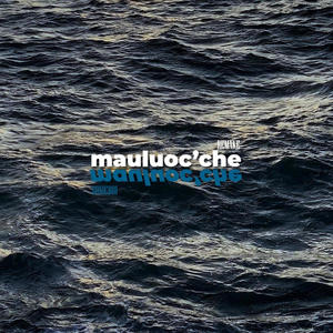 mauluoc'che (Remake) (Explicit)