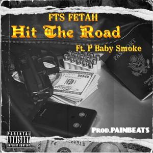 Hit The Road (feat. Pomona Baby Smoke) (Explicit)