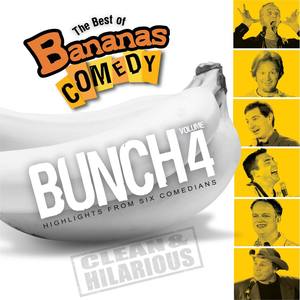 The Best Of Bananas Comedy: Bunch Volume 2