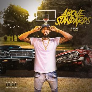 Above Standards(feat. Carez) (Explicit)