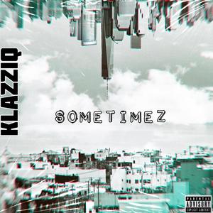 SomeTimes (Explicit)