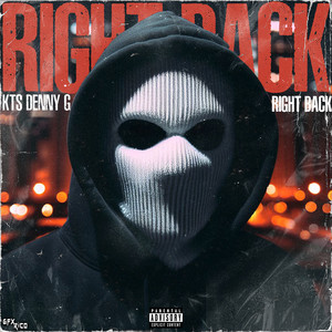 Right Back (Explicit)