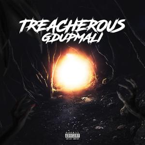 Treacherous (Explicit)