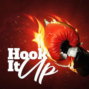 Hook It Up (Explicit)