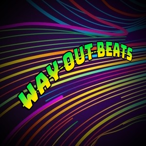 Way Out Beats