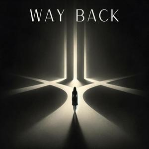 Way Back (feat. 1Sec)