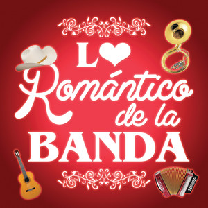 Lo Romántico De La Banda