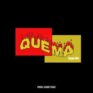 Quema (Explicit)