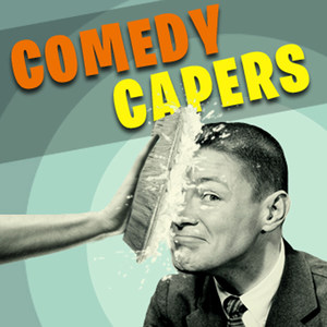 Comedy Capers