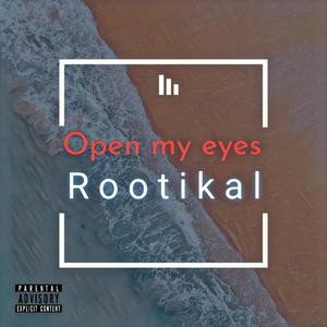 Open My Eyes (Explicit)