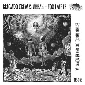 Too Late (Original Mix)