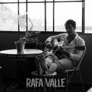 Rafa Valle - Você não viu (Acústico)