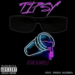 Tipsy (Explicit)