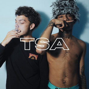 Tsa (Explicit)