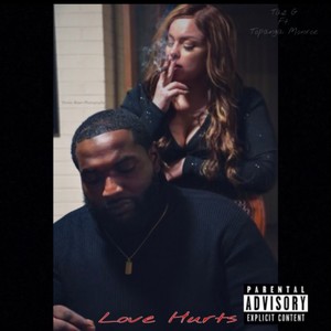 Love Hurts (feat. Topanga Monroe) [Explicit]