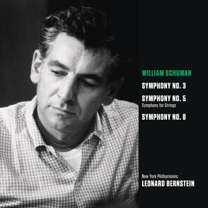 Schuman: Symphonies Nos. 3, 5 & 8