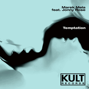 Kult Records Presents "Temptation"