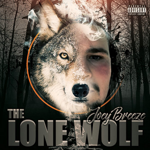 The Lone Wolf (Explicit)