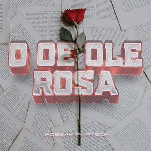 O Oe Ole Rosa
