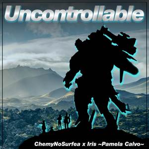 Uncontrollable