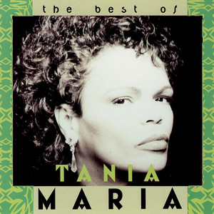 The Best Of Tania Maria