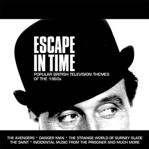 Escape in Time: Popular British Television Themes of the 1960s