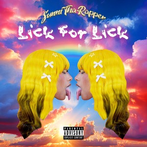 LICK FOR LICK (Explicit)