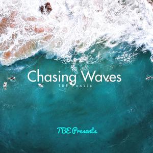 Chasing Waves (Explicit)