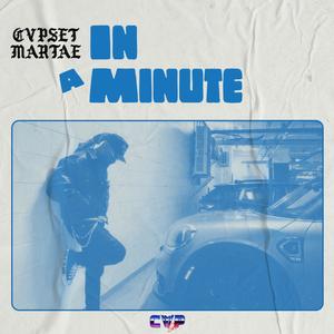 In A Minute (Explicit)