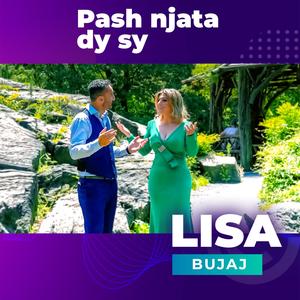 Pash njata dy sy (feat. Ylli Sufaj)