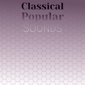 Classical Popular Sounds