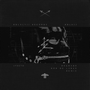 Degrade (Rob De Large Remix|Explicit)