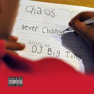 Never Change (Explicit)