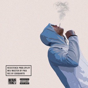 RESISTENZA (Explicit)