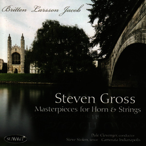 Masterpieces For Horn & Strings - Britten, Larsson & Jacob