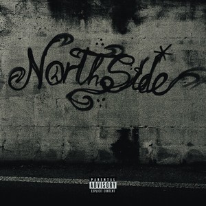 NORTHSIDE (Explicit)