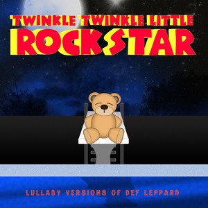 Twinkle Twinkle Little Rock Star - Love Bites