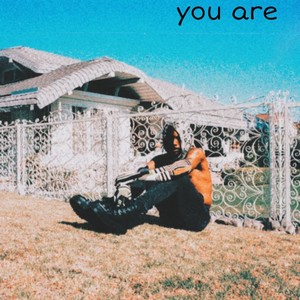 You are