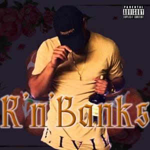 R'n'Banks (Explicit)