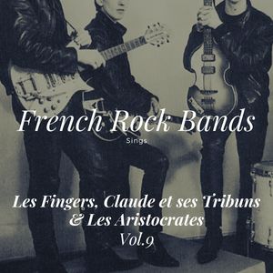 French Rock Bands Sings, Vol. 9