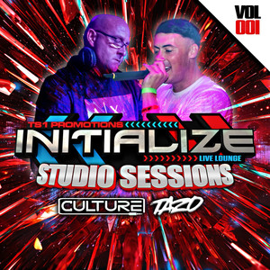 Initialize Live Lounge Studio Session (Vol 1: DJ Culture)