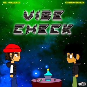 Vibe Check (Explicit)