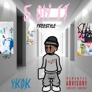 5 On It (Freestyle) [Explicit]