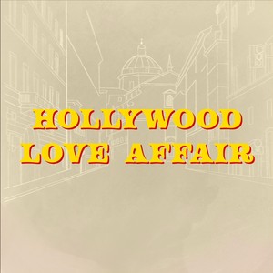 Hollywood Love Affair