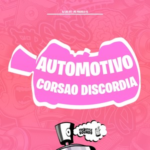 Automotivo Corsao Discordia (Explicit)