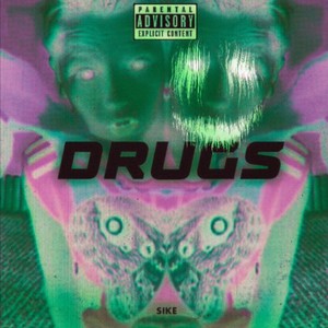 Drugs (Explicit)