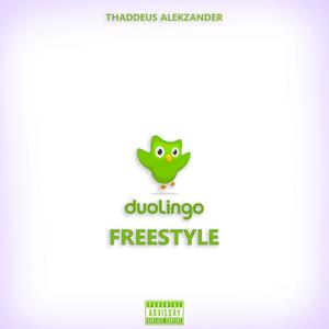 Duolingo Freestyle (Explicit)