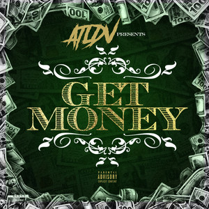 Get Money (Explicit)