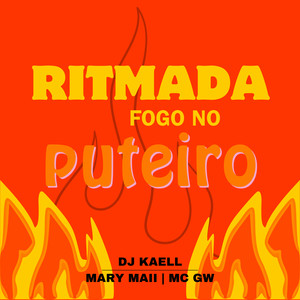 RITMADA FOGO NO PUTEIRO (Explicit)