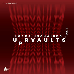 UPR Vaults Locks Unchaied, Vol. 5